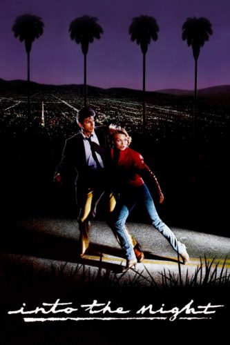 Jeff Goldblum and Michelle Pfeiffer in John Landis' Into the Night (1985)